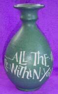 The same quote worked onto a ceramic vase also by Paul Laird of Nelson, NZ